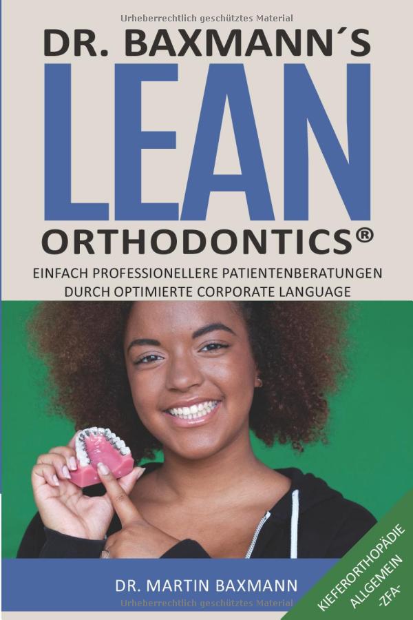 Dr Martin Baxmann Lean Orthodontics 13